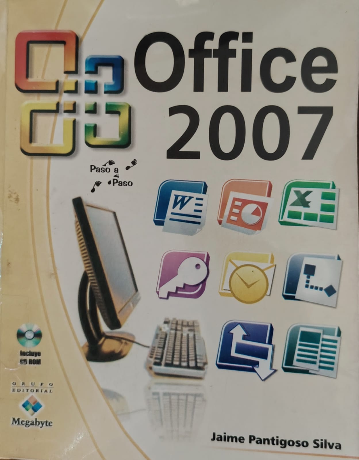 OFFICE 2007. PASO A PASO